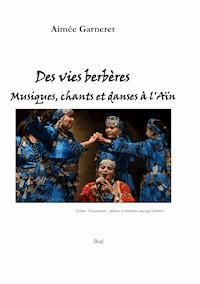 Des vies berbères - Aimée Garneret - ebook