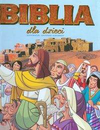 Biblia dla dzieci - Moran Jose - książka