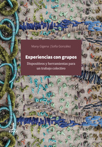 Experiencias con grupos - Sofía González - ebook