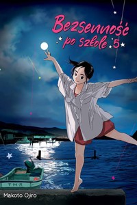 Bezsenność po szkole 05 - Ojiro Makoto - książka