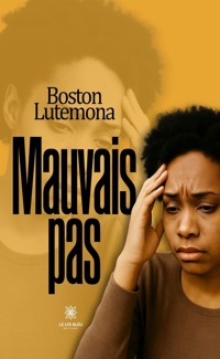 Mauvais pas - Boston Lutemona - ebook