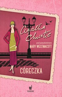 Córeczka - Christie Agata jako Westmacott Mary - książka