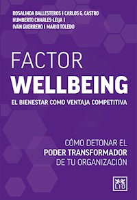 Factor Wellbeing - Rosalinda Ballesteros - ebook