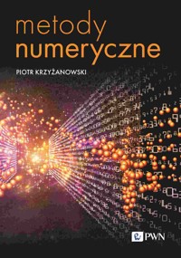 Metody numeryczne - Piotr Krzyżanowski - książka