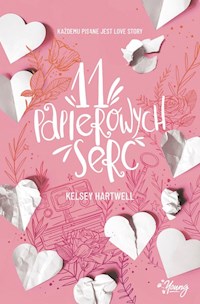 11 papierowych serc - Hartwell Kelsey - ebook + audiobook + książka