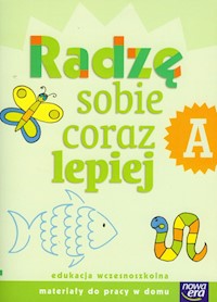 Szkoła na miarę Radzę sobie coraz lepiej Materiały do pracy w domu - Waszkiewicz Elżbieta, Skoczylas Katarzyna, Jankowska Agnieszka - książka