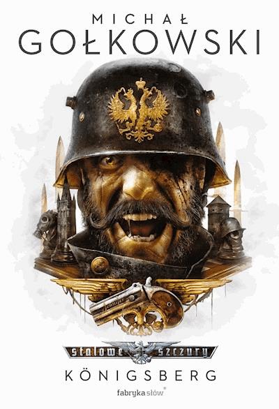 Okładka książki Stalowe Szczury 3. Königsberg