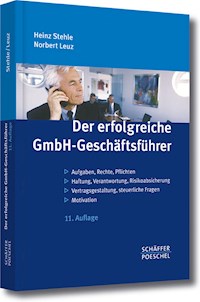 Der erfolgreiche GmbH-Geschäftsführer - Heinz Stehle - ebook
