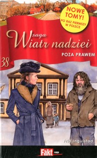 Wiatr nadziei. Poza prawem - Frid Ingulstad - ebook