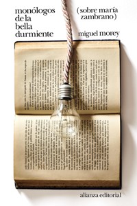 Monólogos de la bella durmiente: Sobre María Zambrano - Miguel Morey - ebook