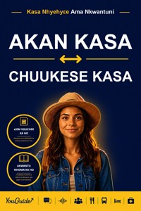 The Language Guide for Travelers - Akan to Chuukese - YouGuide - ebook