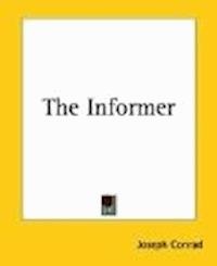 The Informer - Conrad Joseph - darmowy ebook