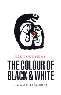 The Colour of Black and White - Liz Lochhead - ebook