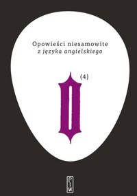 Opowieści niesamowite z języka angielskiego. Tom 4 - zbiorowa praca - książka
