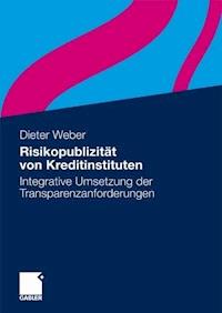 Risikopublizität von Kreditinstituten - Dieter Weber - ebook