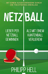 Netzball - Philipp Hell - ebook