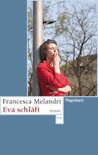 Eva schläft - Francesca Melandri - ebook