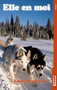 Elle en moi - Emile Bertrand - ebook