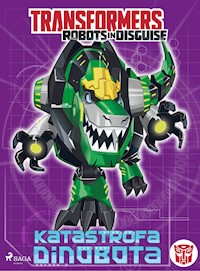 Transformers – Robots in Disguise – Katastrofa Dinobota - Sazaklis John - ebook + audiobook