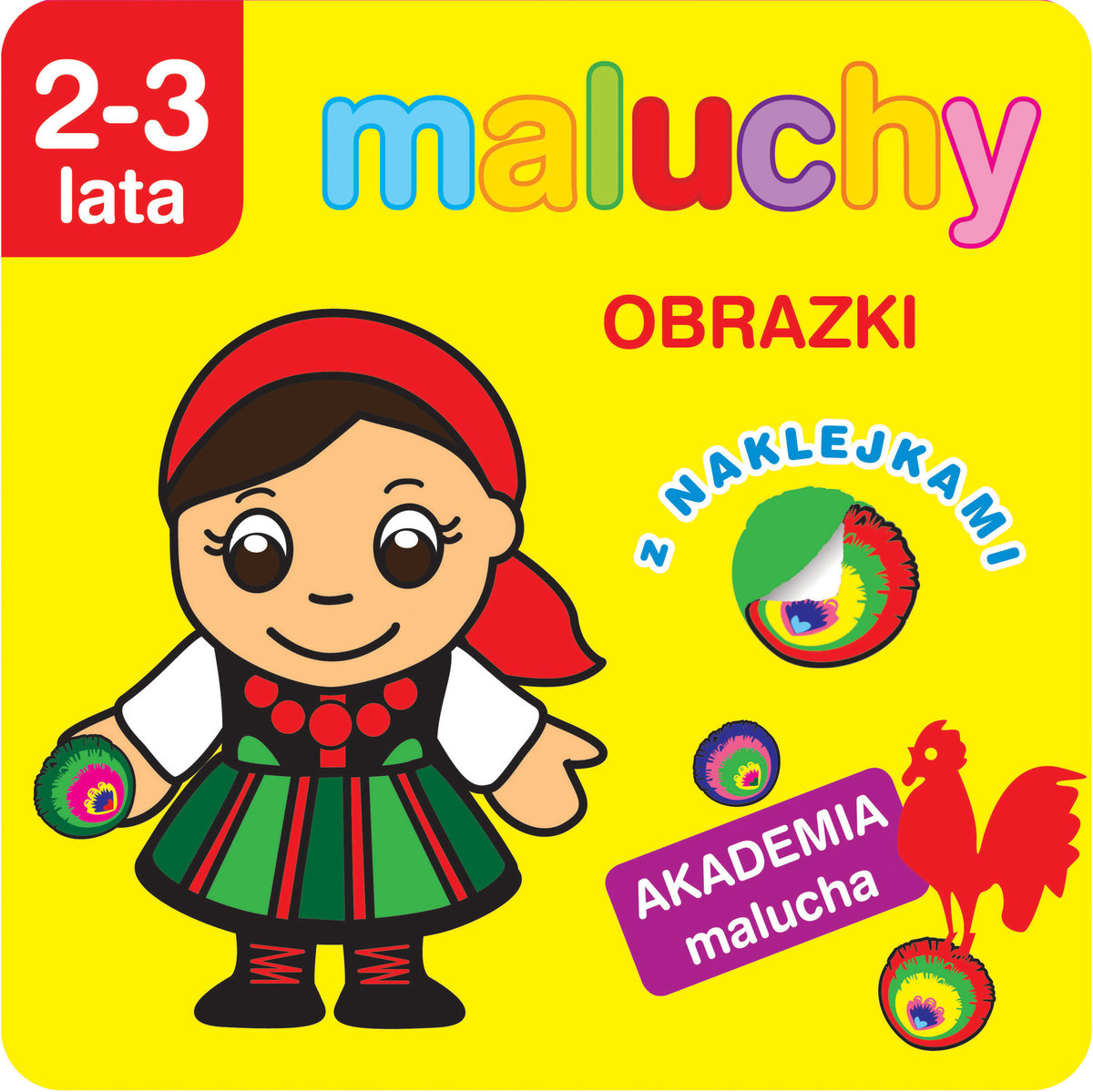 Maluchy. Obrazki z naklejkami. Akademia malucha 2-3 lata - Wiśniewska Anna - książka