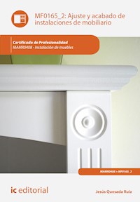 Ajuste y acabado de instalaciones de mobiliario. MAMR0408 - Jesús Quesada Ruiz - ebook