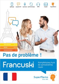 Francuski. Pas de probleme! Kompleksowy kurs do samodzielnej nauki (poziom A1-C1) - Maria Plecińska, Jacek Pleciński - książka