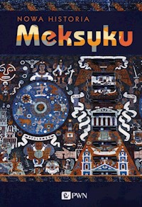 Nowa historia Meksyku - Garcia Erik Velasquez, Nalda Enrique, Gonzalbo Pablo Escalante - książka