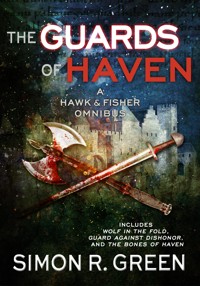 The Guards of Haven - Simon R. Green - ebook