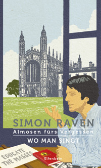 Wo man singt - Simon Raven - ebook