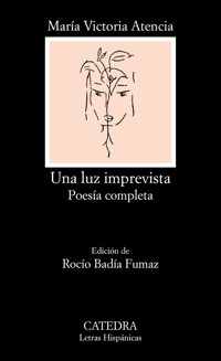 Una luz imprevista - María Victoria Atencia - ebook