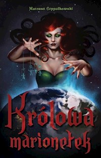 Królowa marionetek - Stypułkowski Mateusz - książka