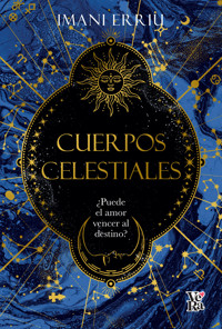 Cuerpos celestiales - Imani Erriu - ebook