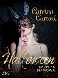 Halloween: Impreza firmowa – opowiadanie erotyczne - Catrina Curant - ebook + audiobook