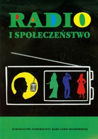 Radio i społeczeństwo - - książka