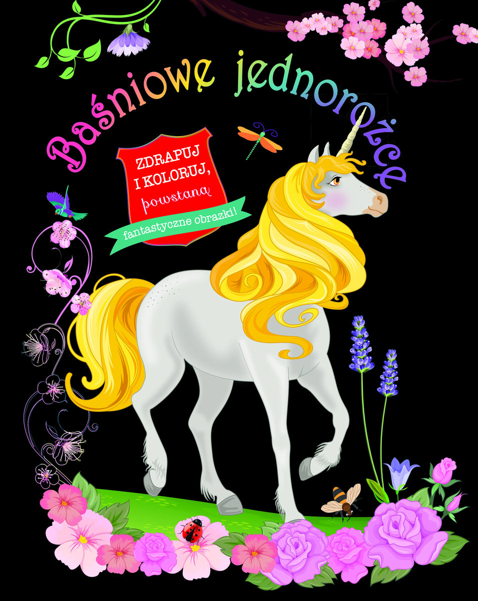 Baśniowe jednorożce. Zdrapuj i koloruj -  - książka
