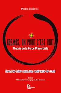 Kosmos, un point c'est tout - Pierre de Buch - ebook