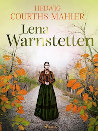 Lena Warnstetten - Hedwig Courths-Mahler - ebook
