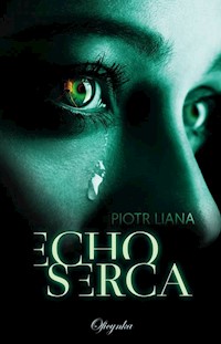 Echo Serca - Liana Piotr - książka