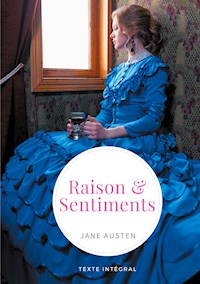 Raison et Sentiments - Jane Austen  - ebook