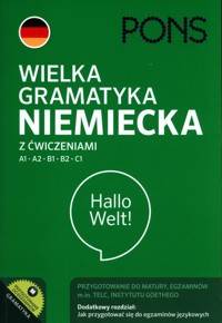 Wielka gramatyka niemiecka z ćwiczeniami A1-C1 - Chrapek Luiza, Kołsut Sławomira, Kotnowska Jolanta - książka