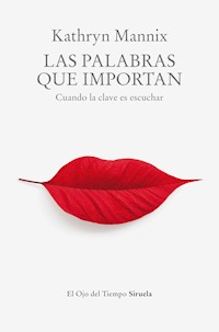 Las palabras que importan - Kathryn Mannix - ebook