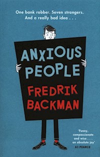 Anxious People - Fredrik Backman - książka