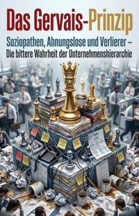 Das Gervais-Prinzip - Julia Sommer - ebook
