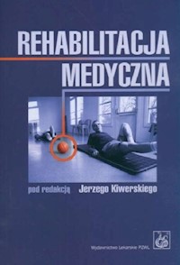 Rehabilitacja medyczna -  - książka