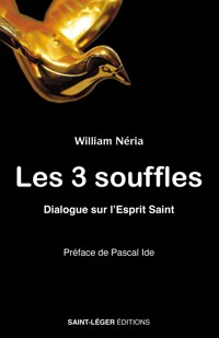 Les 3 souffles - William Néria - ebook
