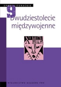 Dwudziestolecie międzywojenne - pod redakcją - ebook