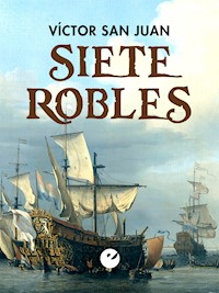 Siete Robles - Víctor San Juan - ebook