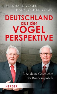 Deutschland aus der Vogelperspektive - Bernhard Vogel - ebook