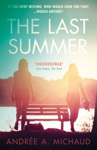 The Last Summer - Andrée A. Michaud - ebook