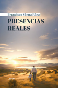 Presencia reales - Francisco Sáenz Ráez - ebook